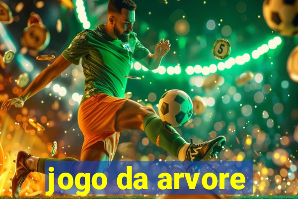 jogo da arvore